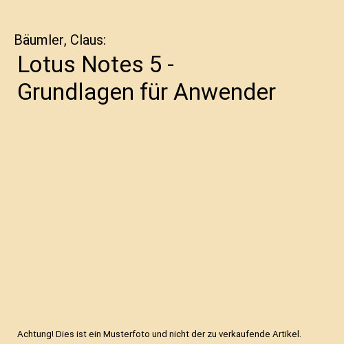 Lotus notes grundlagen - -,