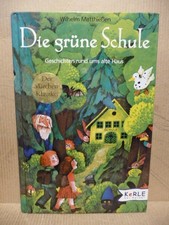 Kinderbuch " Die grüne Schule