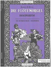 Die Flötenorgel - Imaginarium