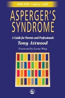 Aspergers syndrome guide - aspergers,