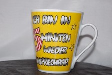Kaffeebecher Bürosprüche Ich bin in 5 Minuten wieder ansprechbar Flirt