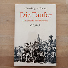 H.-J. Goertz: DIE TÄUFER