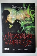 Chicagoland Vampires - Verbotene Bisse - Chloe Neill - Taschenbuch