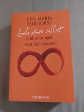 Liebe dich selbst und es ist egal, wen du heiratest | Zurhorst | Taschenbuch 