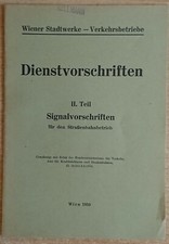Signalvorschriften für den Straßenbahnbetrieb 1950 Straßenbahn Wien Signale