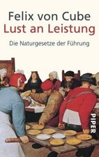 Lust an Leistung: Die Naturgesetze der Führung von Cube,... | Buch | Zustand gut