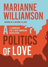 A Politics of Love: A Handbook for a New American Revolution Buch HarperOne