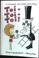 Toi - toi - toi! - Cartoons