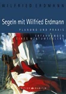 Segeln mit wilfried - segeln,