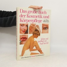 Das große Buch der Kosmetik
