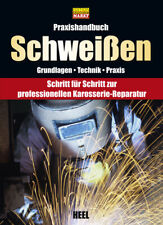 Schweißen Praxishandbuch -