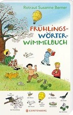 Frühlings-Wörterwimmelbuch von Berner, Rotraut Susanne | Buch | Zustand gut