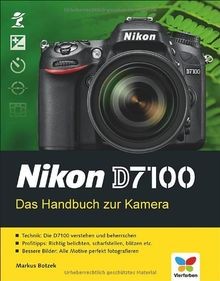 Nikon d7100 das handbuch - nikon, d7100: