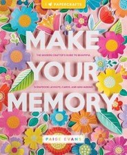 Make Your Memory: The Modern Crafter’s Guide to ... | Book | condition very good
