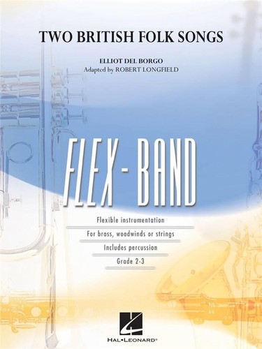 Two british folk songs elliot - two,