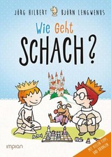 Fritz und Fertig: Wie geht Schach?: Ein Buch für alle, die's wissen wollen 