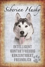 Holzschild 20x30 Siberian Husky Intelligent Kontaktfreudig Konzentriert Freundli