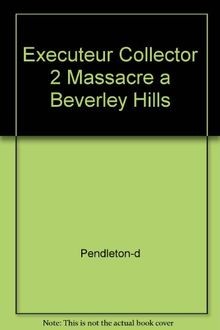 Massacre beverly hills von - massacre,