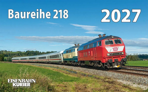 Baureihe 218 2027 kalender - baureihe,