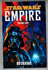Star Wars: Empire Volume One: Betrayal (Dark Horse 2003) Softcover 104 pages