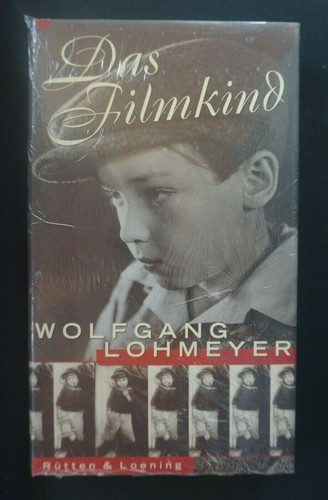 Das filmkind wolfgang lohmeyer - das,