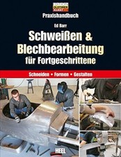 PRAXISHANDBUCH SCHWEIßEN &