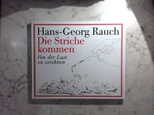 Die Striche kommen : Von der