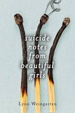 Lynn Weingarten Suicide Notes