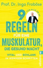 9 Regeln für Muskulatur, die