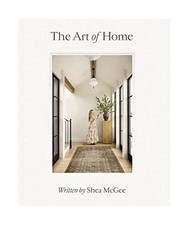 The Art of Home: A Designer