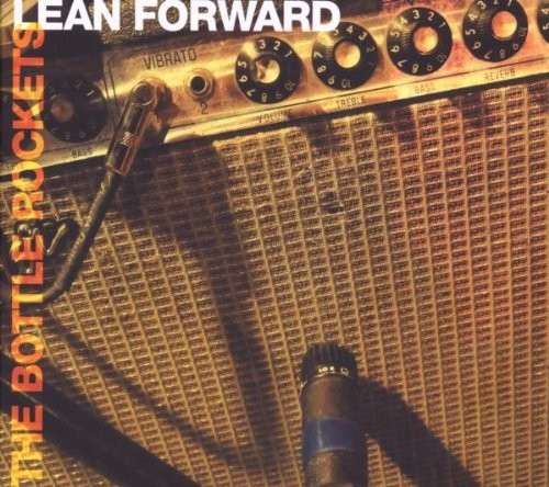 The bottle rockets lean - bottle,