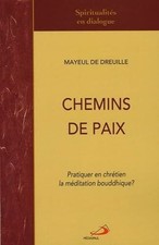 CHEMINS DE PAIX: Pratiquer en