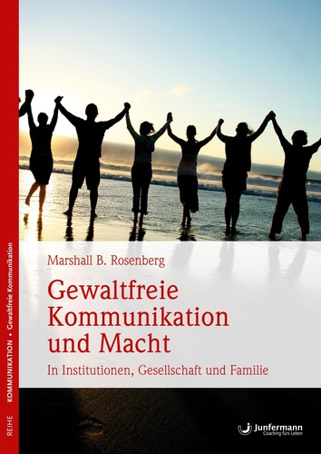 Gewaltfreie kommunikation und - kommunikation,