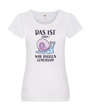 Gerda | wir joggen gemeinsam | Schnecke Damen Shirt Weiß