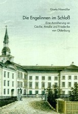 Die Engelinnen im Schloss: Eine Annäherung an Cäcilie, Ama... | Buch | guter Zustand