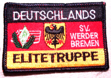 Aufnäher Deutschlands Elitetruppe SV Werder Bremen   Fussball