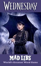 Wednesday Mad Libs Mickie Matheis