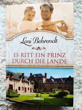 Leni Behrendt - Es Ritt ein Prinz durch die Lande - Roman Gebunden - Sehr Gut