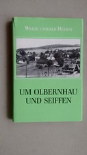 " Werte unserer Heimat - Um Olbernhau und Seiffen " Nöblitz,Neuwernsdorf, 1985
