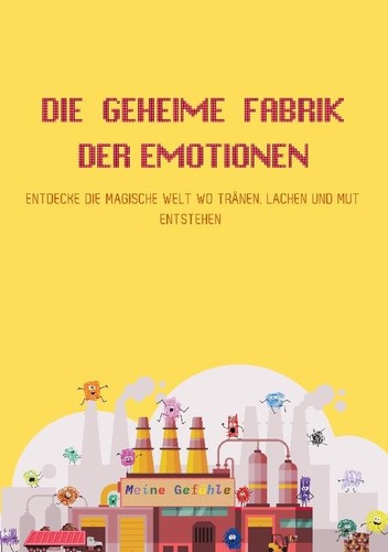 Die geheime fabrik der - die,
