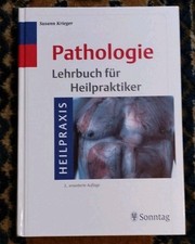 Lehrbuch für Heilpraktiker: Pathologie,  Susann Krieger, 3. Auflage