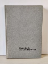 „Bastelbuch der Mini-Elektronik“ von Heinz Richter – Elektronik & DIY | gut