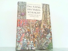 Das Rätsel der Varusschlacht