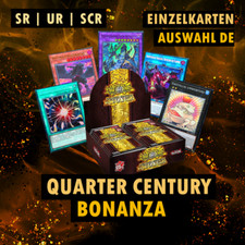 Yugioh Quarter Century Bonanza Einzelkarten Auswahl DE RA03 