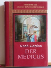 Noah Gordon: Der Medicus - Mit Einführung in Heilkunde d. Mittelalters - wie neu