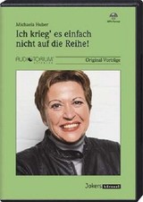 ICH KRIEG ES EINFACH NICHT AUF DIE REIHE, MP3-CD, Michaela Huber, NEU/OVP