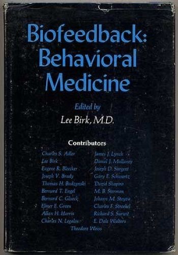 Biofeedback behavioural - biofeedback:,