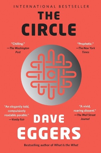 The circle eggers - eggers,, dave