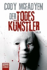 Der Todeskünstler: Thriller