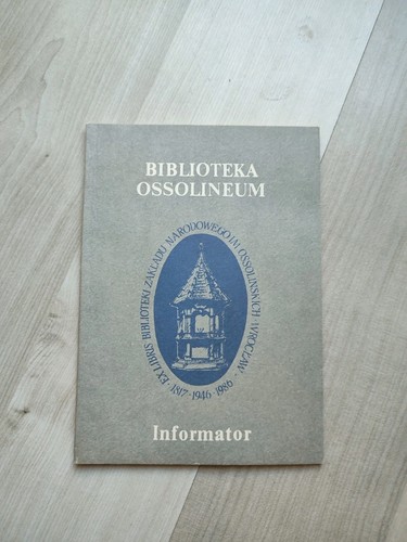 Biliotheka ossolineum - biliotheka,